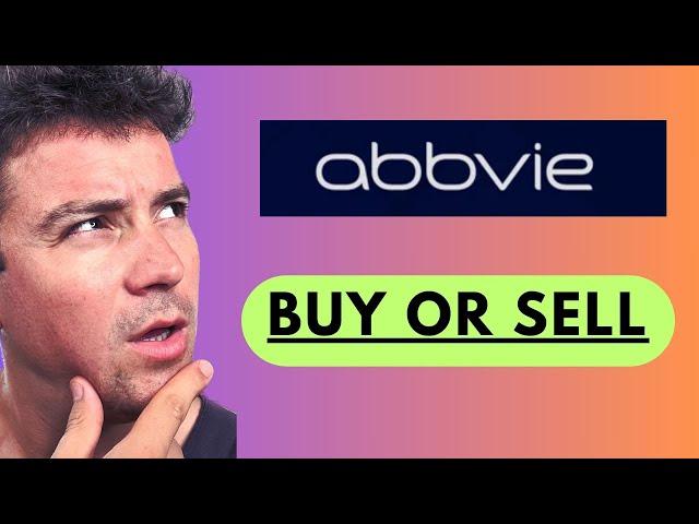 Should You Buy or Sell AbbVie  (ABBV)  Stock NOW under 3 min