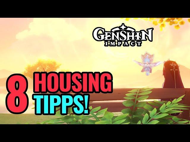 Genshin Impact Deutsch | 8 Tipps zum Housing | Teekannenreich Tipps Tricks Guide | Patch 1.5