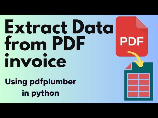 PDF invoices data extraction with pdfplumber in Python