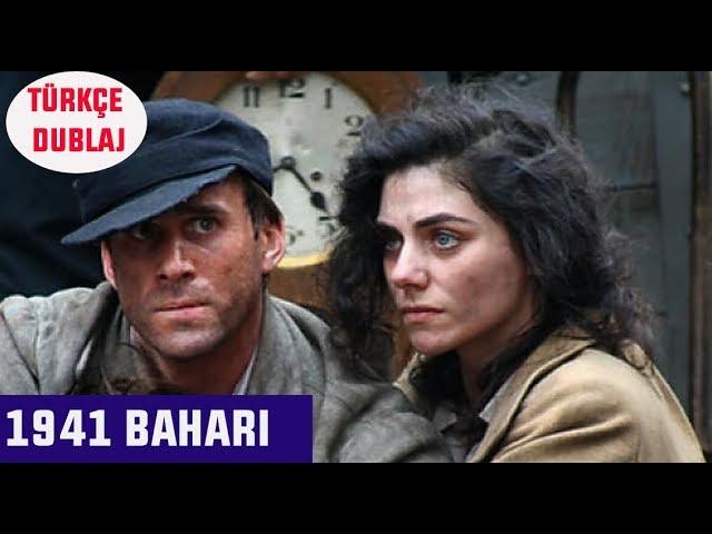 1941 Baharı (Spring 1941) - TÜRKÇE DUBLAJ (Dram Filmi)