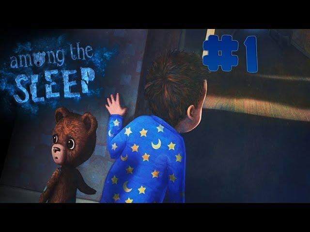 Among the Sleep - Walkthrough - Part 1 (PC) [HD]