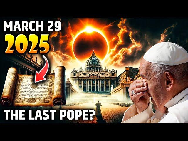 Solar Eclipse and the Last Pope: The Countdown to Judgment Day Begins ! Prophecy 2025