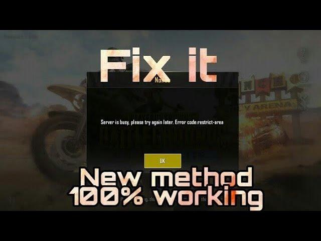 pubg mobile server busy error code restrict area | 100 % fix without vpn Enjoy Pubg Global Again |