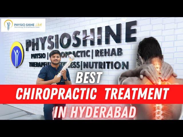 Best chiropractic treatment in Hyderabad - Chiropractic treatment, Procedure.