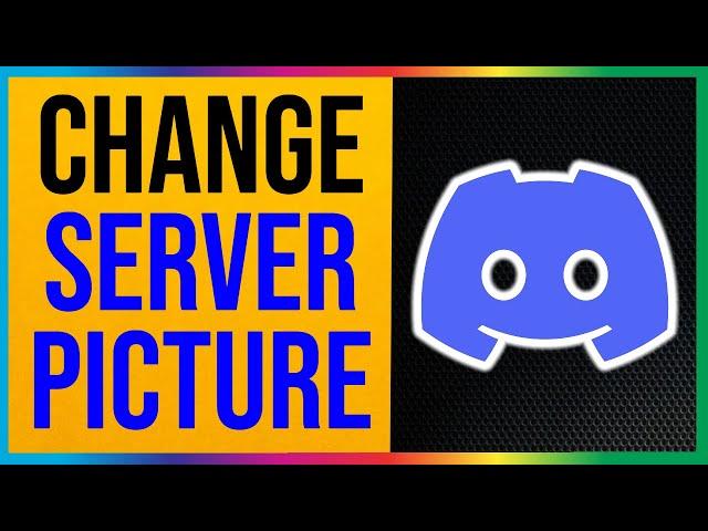 Discord - How to Change Server Picture (EASY METHOD)