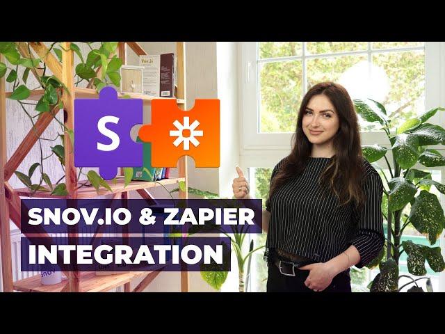 How to Set Up Snov.io and Zapier Integration and Create Your First Zap