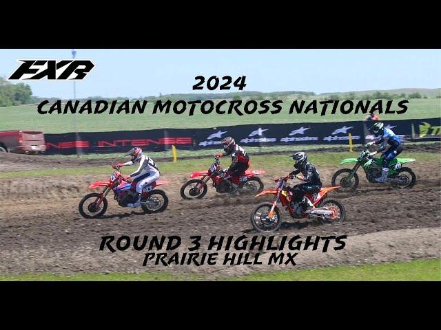 2024 Canadian Motocross Nationals | Round 3 Prairie Hill MX Highlights