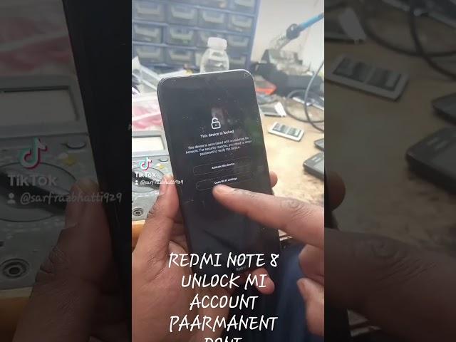 REDMI NOTE 8 UNLOCK MI ACCOUNT PARMANENT DONE