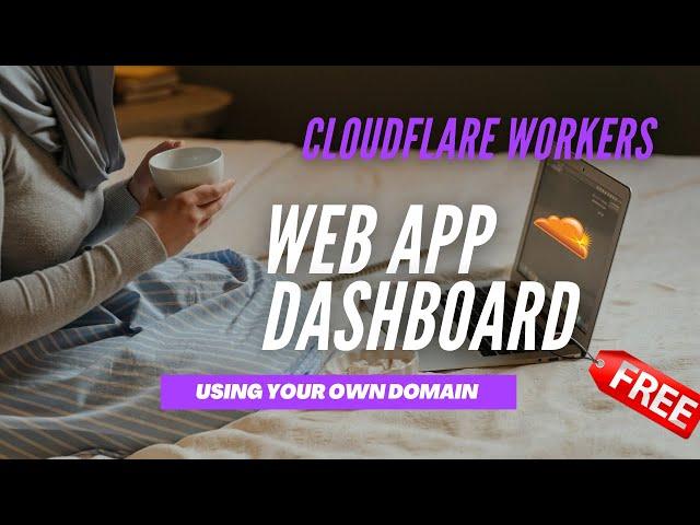 Create Free & Fast Web Application Bookmark Site with Your Own Domain Using Cloudflare Workers