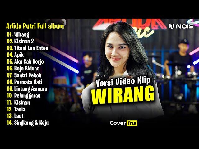 Arlida Putri - Wirang | Full Album Terbaru 2024 (Video Klip)