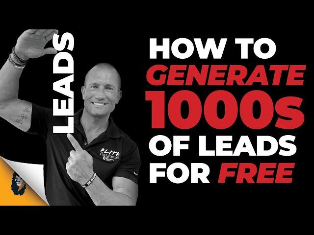 How To Generate THOUSANDS Of LEADS For FREE // Andy Elliott