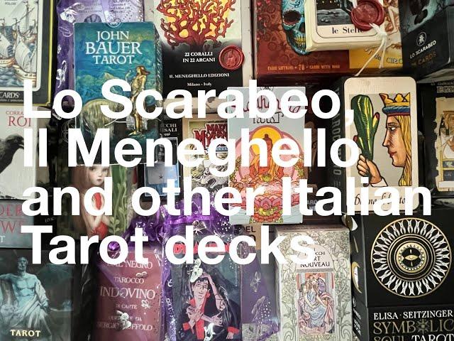 Lo Scarabeo, Il Meneghello and other Italian Tarot decks