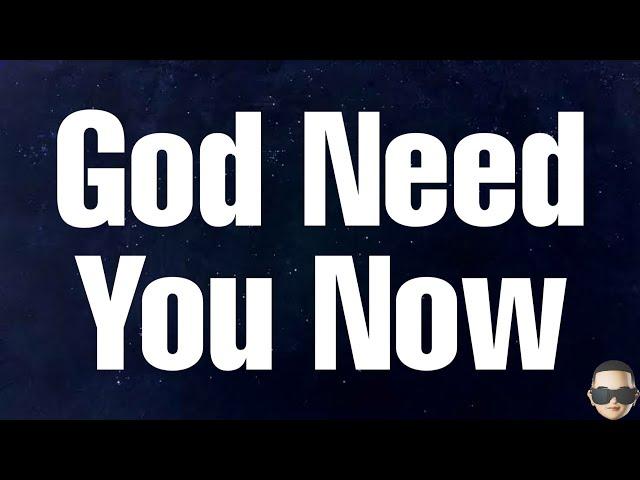 Struggle Jennings & Caitlynne Curtis - God We Need You Now (Lyrics)