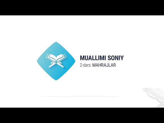 Muallimi soniy | 2-dars | Mahrajlar