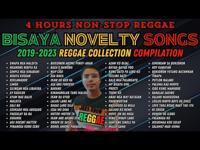 4 HOURS BISAYA NOVELTY REGGAE ORIGINAL SONGS | JHAY-KNOW BISAYA RAP REGGAE ORIGINAL SONGS | RVW