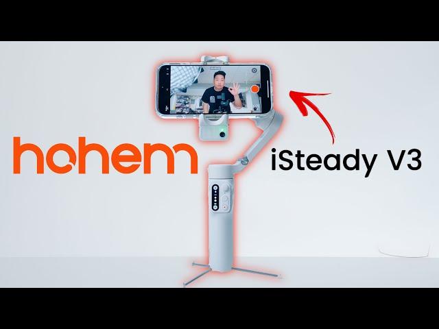 Hohem iSteady V3 Smartphone Gimbal -Best Tool for Solo Creators!!