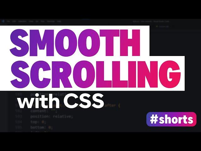 Smooth Scrolling with one line of CSS | #shorts