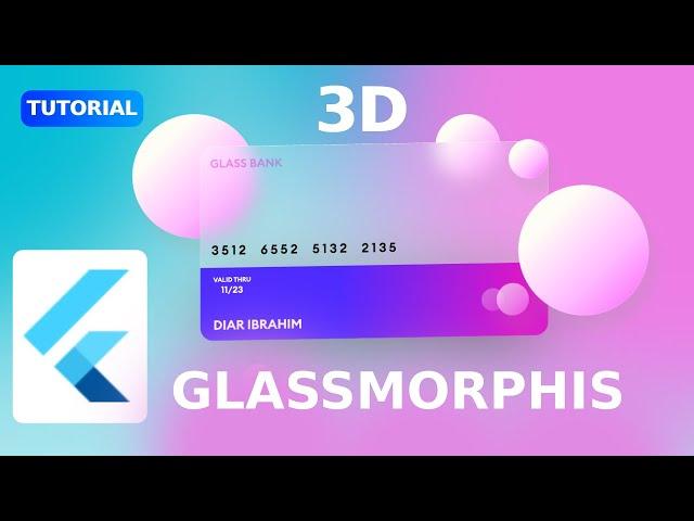 GLASSMORPHISM with 3D Rotation | flutter web