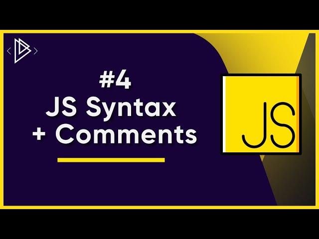 #4 JavaScript Syntax and Comments (JSDoc) | JavaScript Full Tutorial