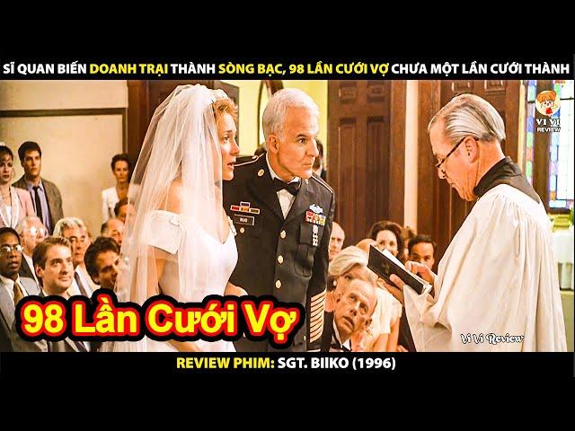 Sỹ Quan Biến Doanh Trại Thành Sòng Bạc - 98 Lần Cưới Vợ Chưa Thành Công | Review Phim Sgt. Bilko