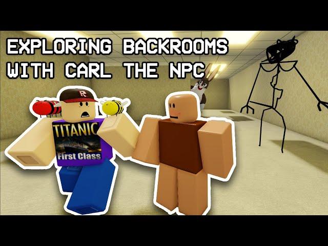 BACKROOMS with REAL Carl The NPC!!!