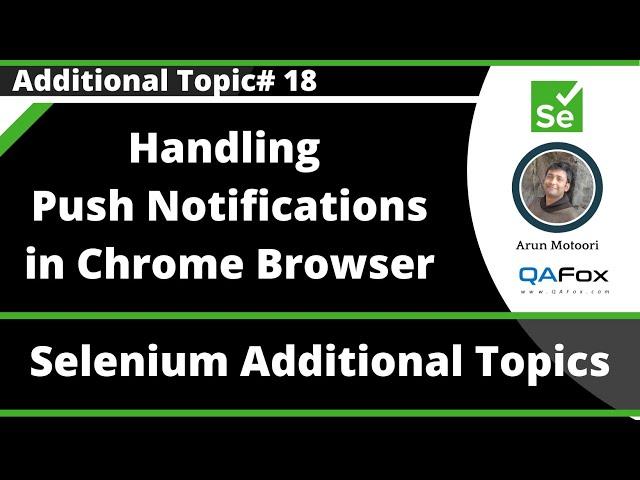 Handling Push Notifications in Chrome Browser using Selenium