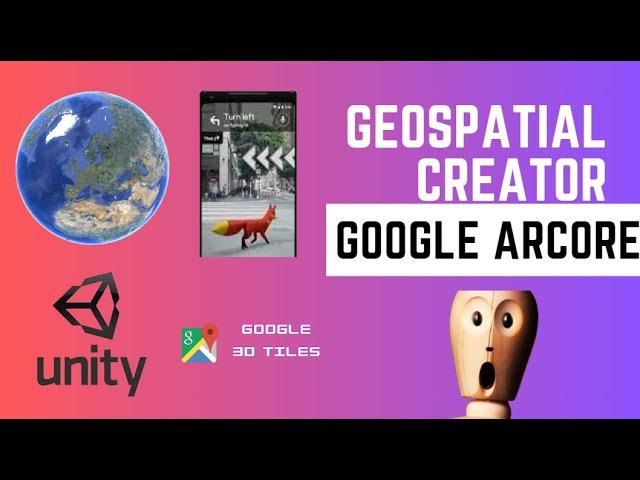 Create World Space AR | Geospatial Creator Tutorial - ARCore in Unity