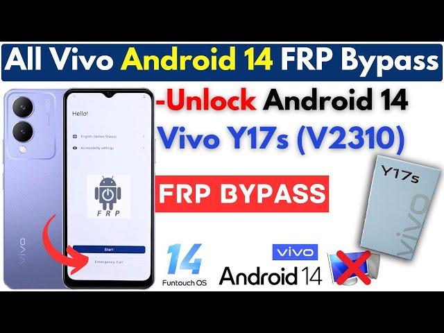 -All VIVO Android 14 FRP Bypass 2024 -Vivo Y17s Frp Google Account -Apps Not Working | Without PC