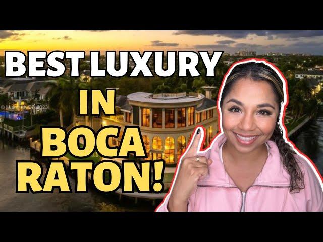 TOP 5 LUXURY Neighborhoods in Boca Raton Florida! - 2023