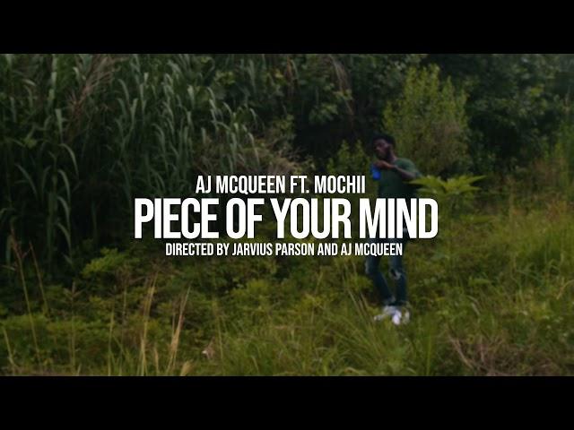 AJ McQueen ft. Mochii - Piece of Your Mind (Official Video)