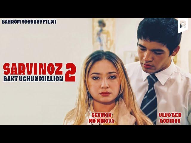 Sarvinoz 2 | Baxt uchun million (o'zbek film) | Сарвиноз 2 | Бахт учун миллион (узбекфильм)