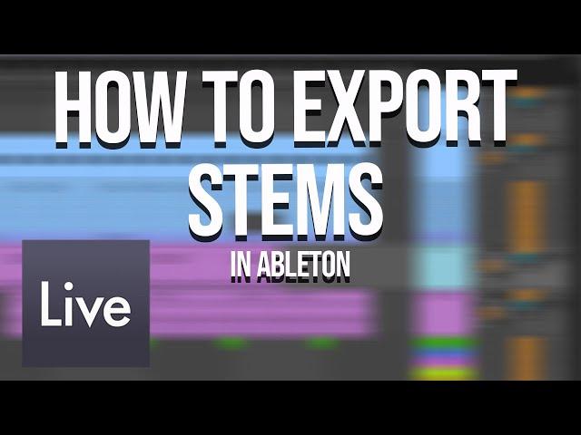 How to Export Vocal or Beats Stems in Ableton Live 11 (Fast and Easy Way) High Quality Exports