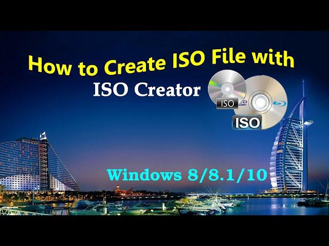 How to Create ISO File with ISO Creator