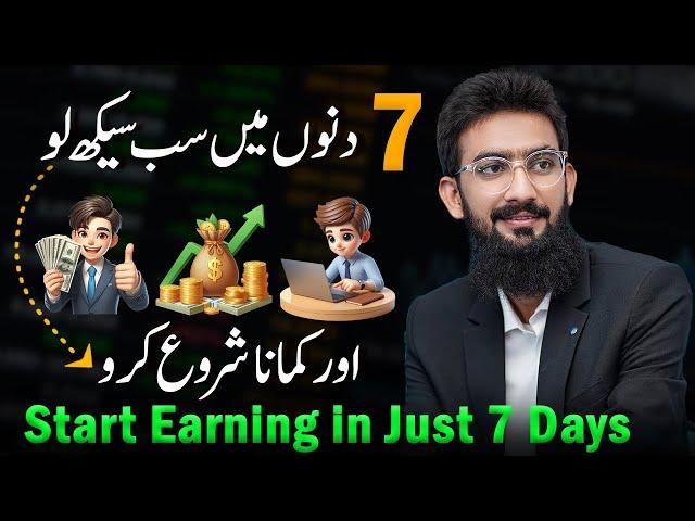 Start Earning in Just 7 Days