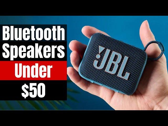 Best Bluetooth Speakers Under $50 in 2024: Budget Audio Bliss