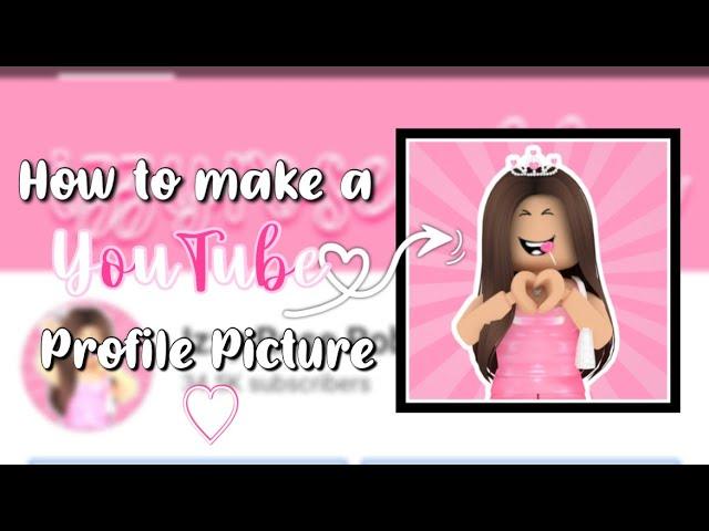 How to make a YouTube Profile Picture! || Izzy Rose Roblox #Shorts