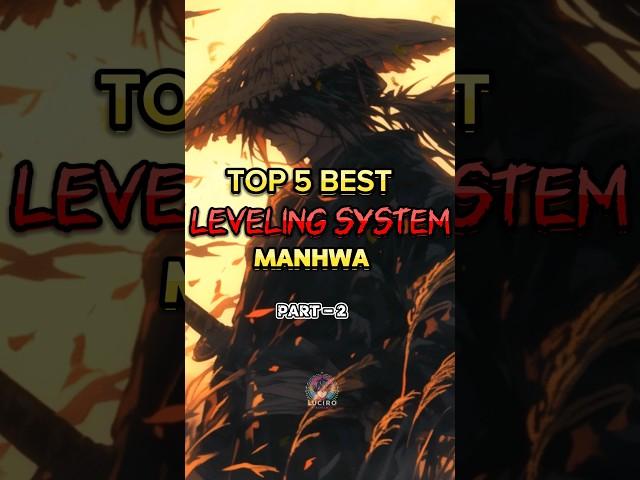 The Best Leveling System Manhwa Recommendations #manhwa #manhua #manhwarecommendation #webtoon #edit