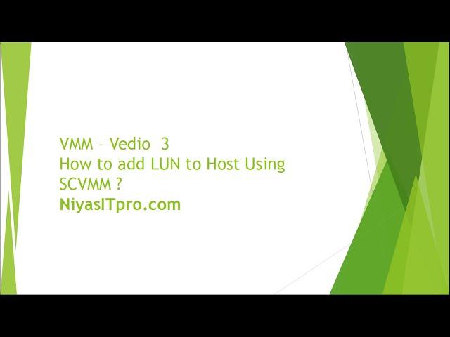 How to add LUN ( iSCSI Target ) to Host Using SCVMM | VMM Vedio 3