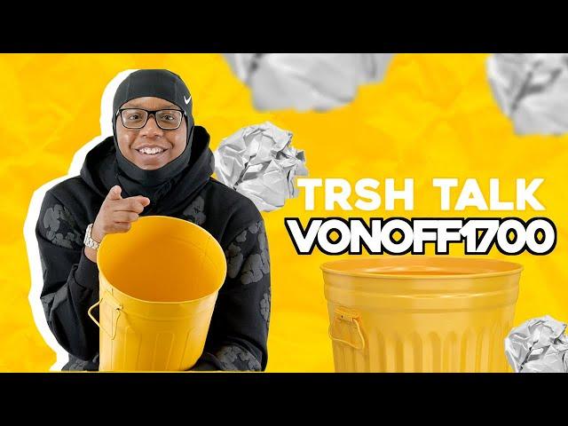 VonOff1700 Talks His Glasses, Getting Into Fights, Chicago & More! | TRSH Talk Interview