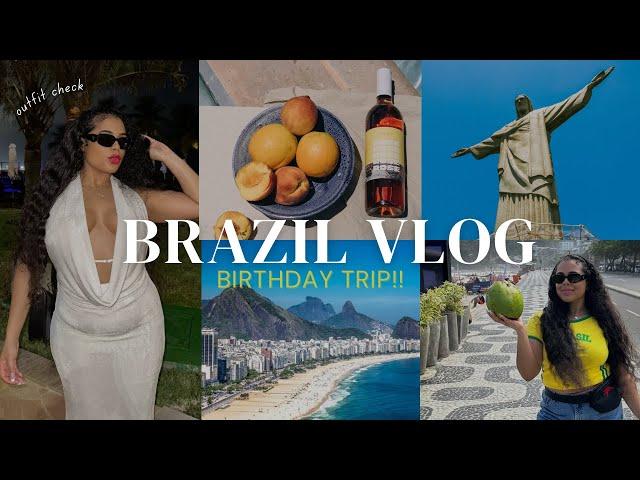 BRAZIL TRAVEL VLOG: I got to explore everything in one week, BIRTHDAY TRIP!