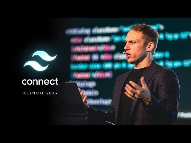 Tailwind Connect 2023 — Keynote