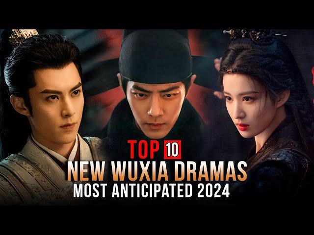 Top 10 New Chinese Wuxia Drama 2024