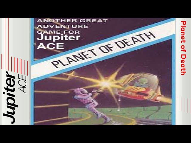 Adventure A: Planet Of Death - Jupiter ACE [Longplay]