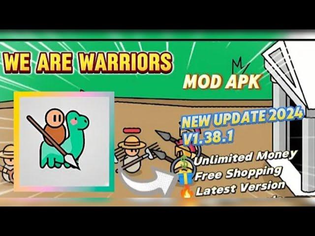 We are warriors unlimited everything apk v1.38.1