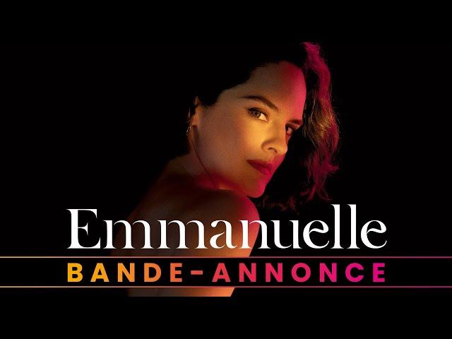 Emmanuelle - Bande-annonce officielle HD