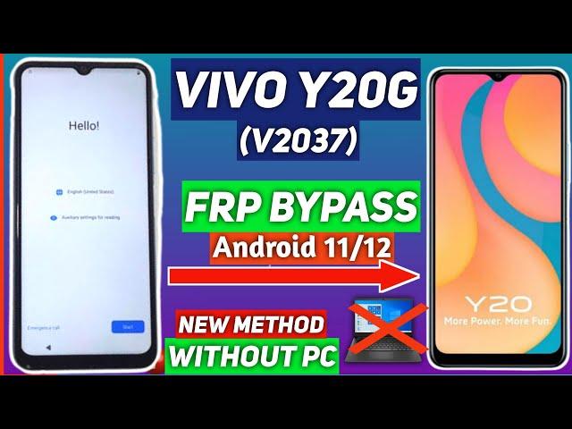 VIVO Y20G (V2037) FRP Bypass New Security Update Android 12 Google Account Remove Without PC 100%