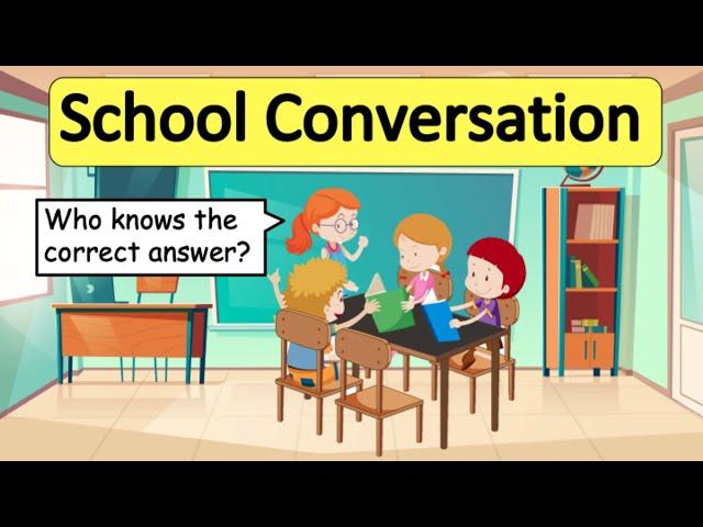 English Conversation in School   | Easy Conversation