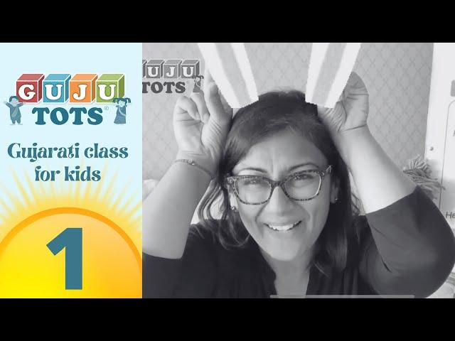 Learn Gujarati with Gujutots - Summer Class for kids 1