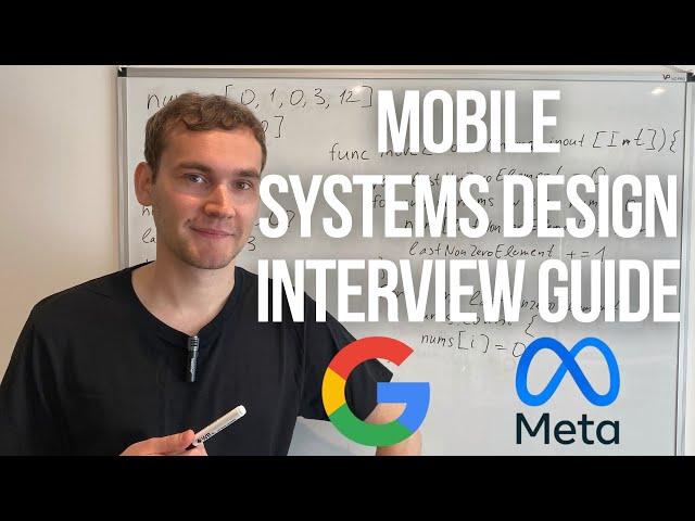 Mobile System Design Interview Guide