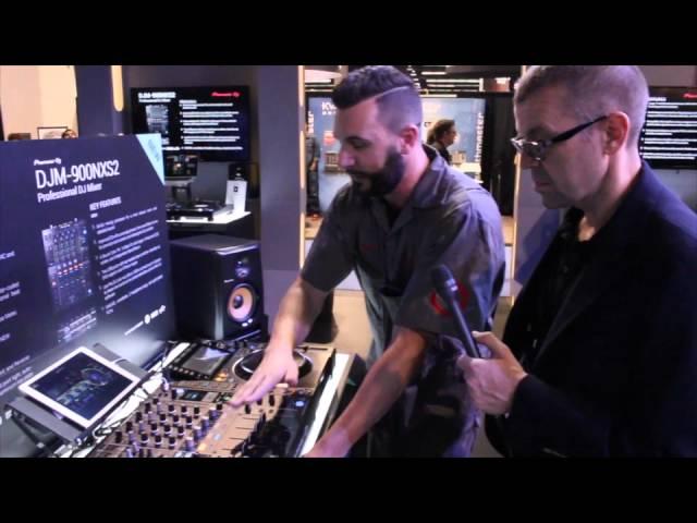 [NAMM 2016]  CDJ2000NXS2 & DJM900NXS2 Talkthrough Video